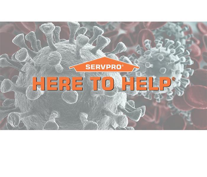 SERVPRO logo with the words Here to Help, Virus picture in background